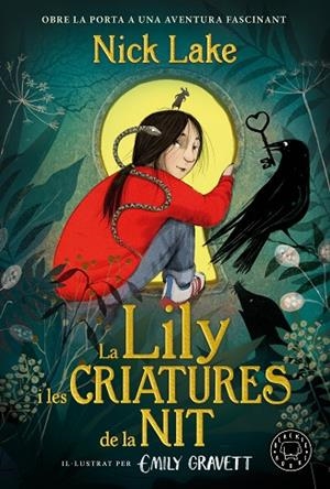 LA LILY I LES CRIATURES DE LA NIT | 9788410323131 | LAKE, NICK | Llibreria infantil i juvenil