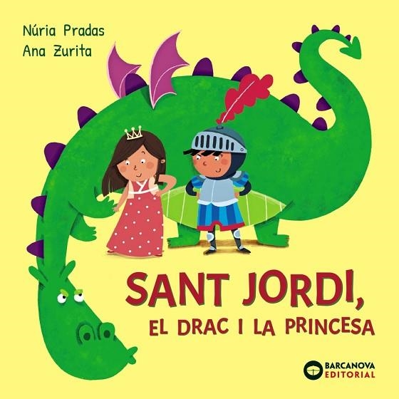 SANT JORDI EL DRAC I LA PRINCESA | 9788448964986 | PRADAS, NÚRIA | Llibreria infantil i juvenil