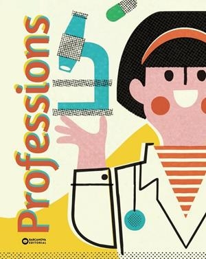 PROFESSIONS | 9788448965341 | BOXER, BOOKS | Llibreria infantil i juvenil