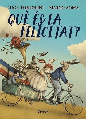 QUÈ ÉS LA FELICITAT ? | 9788448965112 | TORTOLONI, LUCA/SOMÀ, MARCO | Llibreria infantil i juvenil