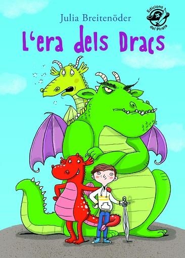 L'ERA DELS DRACS | 9788494454899 | BREITENÖDER, JULIA | Llibreria infantil i juvenil