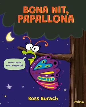 BONA NIT, PAPALLONA | 9788410208421 | BURACH, ROSS | Llibreria infantil i juvenil