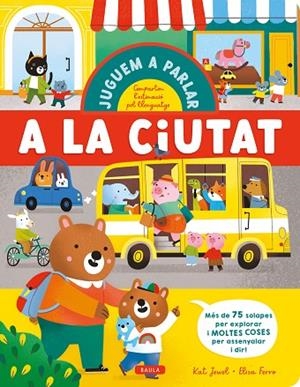 A LA CIUTAT | 9788447953776 | JEWEL, KAT/FERRO, ELISA | Llibreria infantil i juvenil