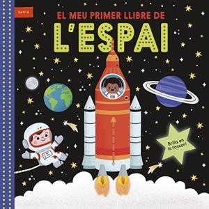 EL MEU PRIMER LLIBRE DE L'ESPAI | 9788447953769 | MACMILLAN PUBLISHERS INTERNATIONAL | Llibreria infantil i juvenil