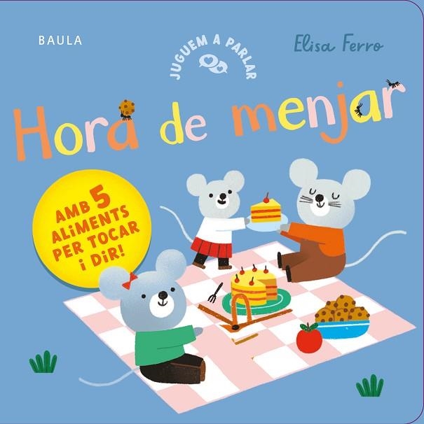 HORA DE MENJAR | 9788447953813 | FERRO, ELISA | Llibreria infantil i juvenil