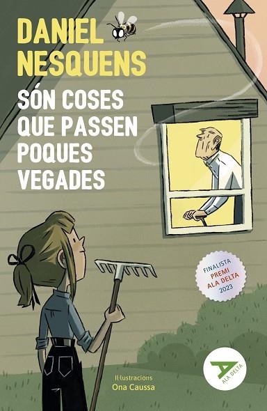 SÓN COSES QUE PASSEN POQUES VEGADES | 9788447951680 | NESQUENS, DANIEL | Llibreria infantil i juvenil