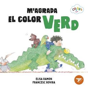 M'AGRADA EL COLOR VERD | 9788447953929 | RAMON BOFARULL, ELISA/ROVIRA JARQUE, FRANCESC