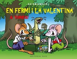 EN FERMÍ I LA VALENTINA A TIRES ! | 9788410131828 | ROMANÍ BONFILL, JOAN | Llibreria infantil i juvenil