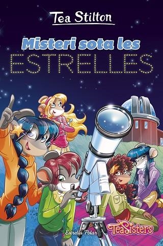 MISTERI SOTA LES ESTRELLES | 9791387519377 | STILTON, TEA | Llibreria infantil i juvenil