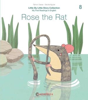 ROSE THE RAT | 9788417841676 | BASSA I MARTÍN, RAMON/AGUILAR LATORRE, SANDRA