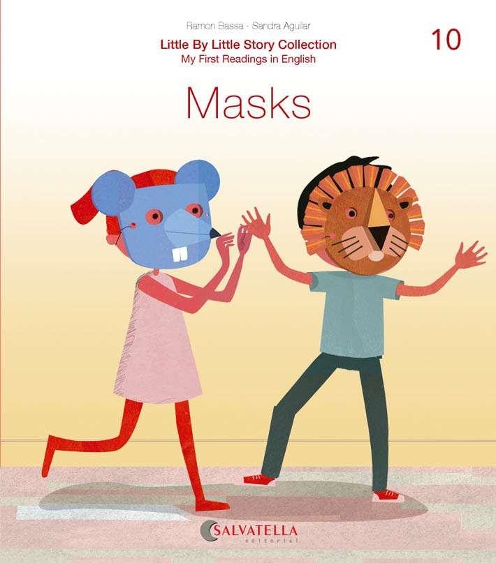 MASKS | 9788417841690 | BASSA I MARTÍN, RAMON/AGUILAR LATORRE, SANDRA | Llibreria infantil i juvenil