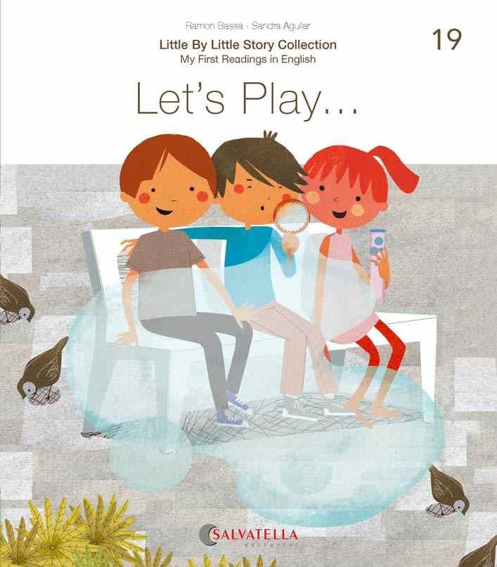 LET'S PLAY | 9788417841782 | BASSA I MARTÍN, RAMON/AGUILAR LATORRE, SANDRA | Llibreria infantil i juvenil