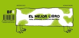 EL MEJOR LIBRO PARA APRENDER A DIBUJAR UNA VACA | 9788415208822 | RICE, HÉLÈNE | Llibreria infantil i juvenil