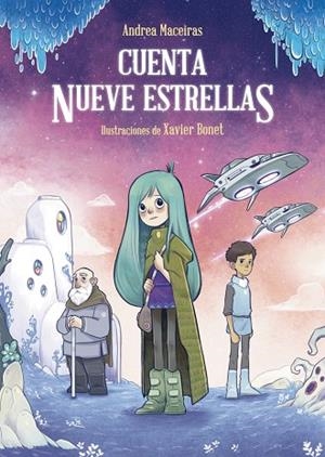 CUENTA NUEVE ESTRELLAS | 9788469848609 | MACEIRAS, ANDREA | Llibreria infantil i juvenil