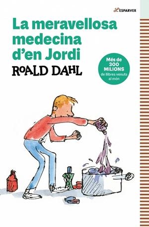 LA MERAVELLOSA MEDECINA D'EN JORDI | 9788410190757 | DAHL, ROALD | Llibreria infantil i juvenil