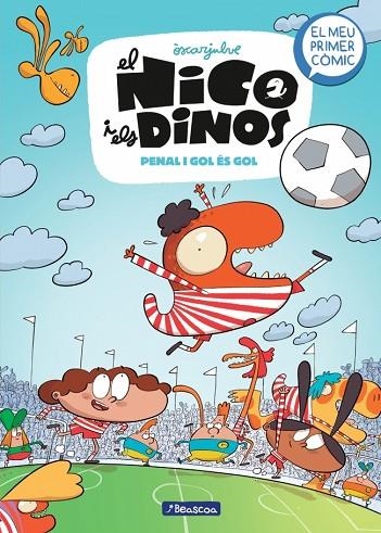 EL NICO I ELS DINOS 3 PENAL I GOL ÉS GOL | 9788448870119 | JULVE, ÒSCAR