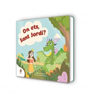 ON ETS SANT JORDI ? | 9788410318038 | VV. AA | Llibreria infantil i juvenil