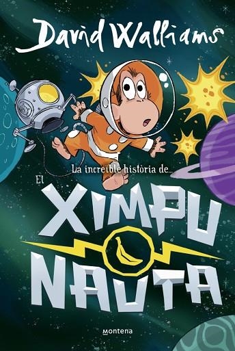 LA INCREÏBLE HISTÒRIA DE EL XIMPUNAUTA | 9788410395534 | WALLIAMS, DAVID