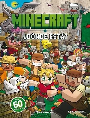 MINECRAFT ¿ DÓNDE ESTÁ ? | 9788408298038 | VV. AA | Llibreria infantil i juvenil