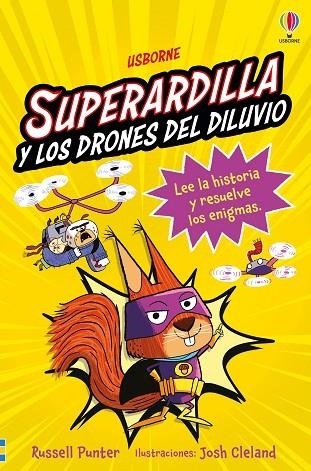 SUPERARDILLA Y LOS DRONES DEL DILUVIO LIBRO 1 | 9781836064138 | PUNTER, RUSSELL | Llibreria infantil i juvenil