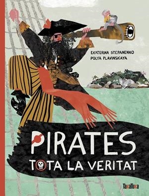 PIRATES | 9788418821905 | STEPANENKO, EKATERINA/PLAVINSKAYA, POLYA | Llibreria infantil i juvenil