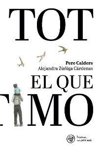 DE TOT EL QUE ESTIMO | 9788412785920 | RIONÉ TORTAJADA, JOAN | Llibreria infantil i juvenil