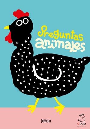 PREGUNTAS ANIMALES | 9788410398030 | DIPACHO | Llibreria infantil i juvenil