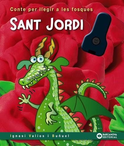 SANT JORDI | 9788448964344 | VALIOS I BUÑUEL, IGNASI | Llibreria infantil i juvenil