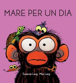 MARE PER UN DIA | 9788418696466 | LANG, SUZANNE | Llibreria infantil i juvenil