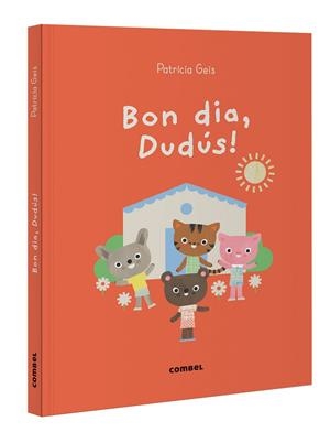 BON DIA DUDÚS ! | 9788411582216 | GEIS CONTI, PATRICIA | Llibreria infantil i juvenil