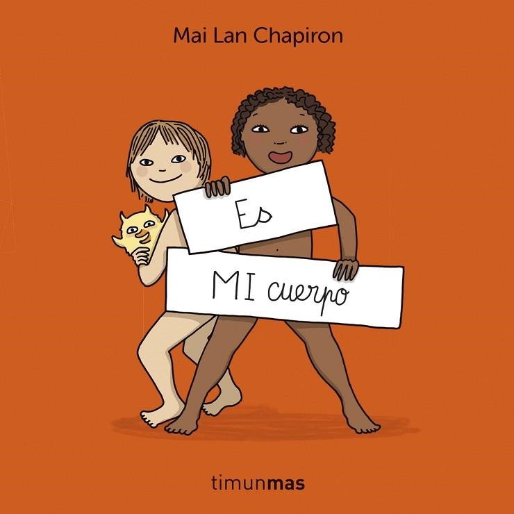 ES MI CUERPO | 9788408296003 | CHAPIRON, MAI LAN | Llibreria infantil i juvenil