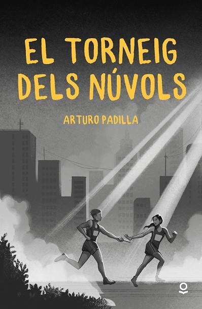 EL TORNEIG DELS NUVOLS | 9788411520690 | PADILLA, ARTURO | Llibreria infantil i juvenil