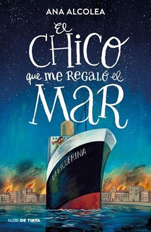 EL CHICO QUE ME REGALÓ EL MAR | 9788419514462 | ALCOLEA, ANA | Llibreria infantil i juvenil