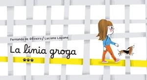 LA LÍNIA GROGA | 9788412828023 | DE OLIVEIRA, FERNANDA | Llibreria infantil i juvenil
