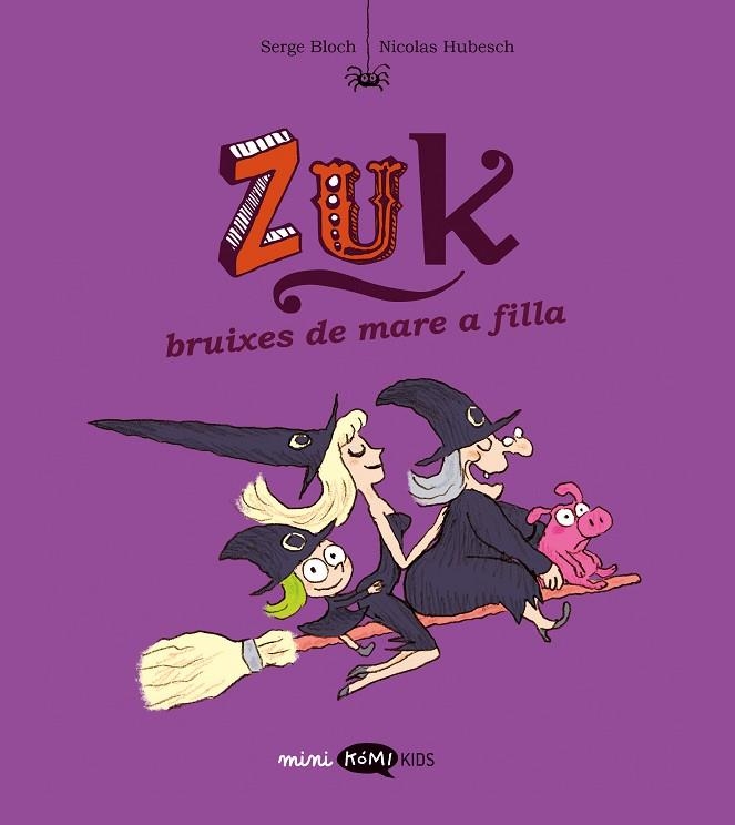 ZUK 5 BRUIXES DE MARE A FILLA | 9788419183866 | BLOCH, SERGE/HUBESCH, NICOLAS