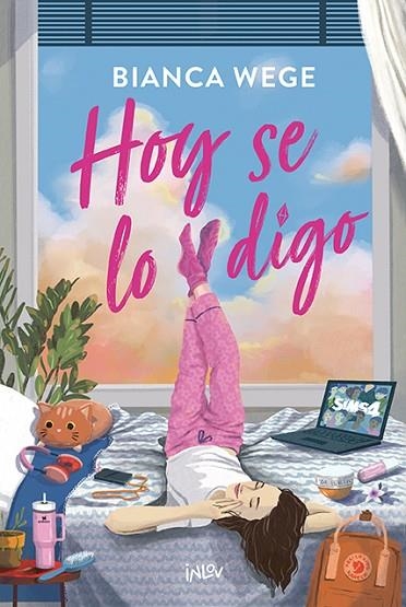 HOY SE LO DIGO | 9788410399099 | WEGE, BIANCA | Llibreria infantil i juvenil