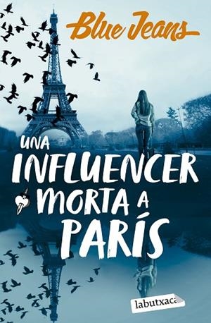 UNA INFLUENCER MORTA A PARÍS | 9788419971869 | BLUE JEANS | Llibreria infantil i juvenil