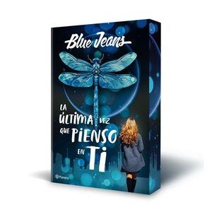 LA ÚLTIMA VEZ QUE PIENSO EN TI | 9788408300915 | BLUE JEANS | Llibreria infantil i juvenil