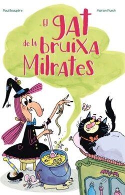 EL GAT DE LA BRUIXA MILRATES | 9788410517097 | BEAUPÈRE, PAUL/PUECH, MARION | Llibreria infantil i juvenil