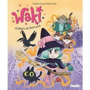 WAKI EL GATET DE LA BRUIXA | 9788410517271 | CLAVEL, FABIEN/PATY, MISS | Llibreria infantil i juvenil