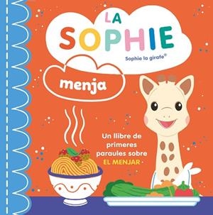 LA SOPHIE MENJA | 9788410516403 | VV. AA | Llibreria infantil i juvenil
