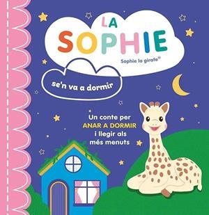 LA SOPHIE SE'N VA A DORMIR | 9788410516380 | VV. AA | Llibreria infantil i juvenil
