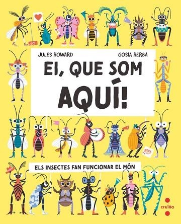 EI QUE SOM AQUÍ ! | 9788466157933 | HOWARD, JAMES/HERBA, GOSIA