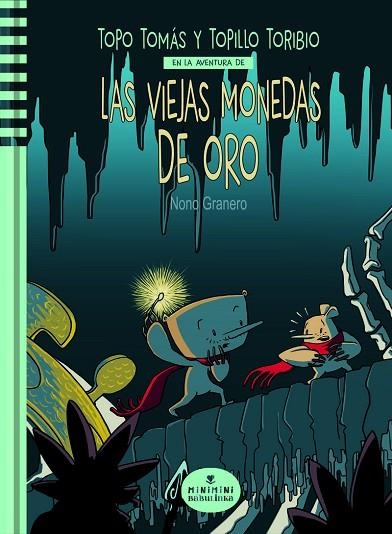 LAS VIEJAS MONEDAS DE ORO | 9788412857528 | GRANERO GRANERO, NONO