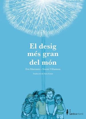 EL DESIG MÉS GRAN DEL MÓN | 9791387563455 | MANZANO, EVA/VILLAMUZA, NOEMÍ | Llibreria infantil i juvenil