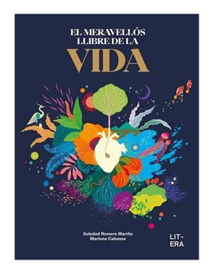 EL MERAVELLÓS LLIBRE DE LA VIDA | 9788412683547 | ROMERO, SOLEDAD/CABASSA, MARIONA