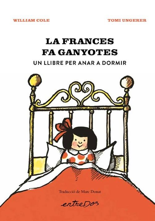LA FRANCES FA GANYOTES UN LLIBRE PER ANAR A DORMIR | 9788418900914 | COLE, WILLIAM | Llibreria infantil i juvenil