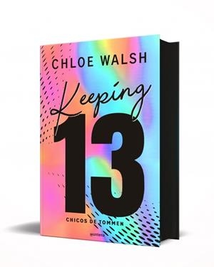 KEEPING 13 ( EDICIÓN ESPECIAL ) ( LOS CHICOS DE TOMMEN 2 ) | 9791387598501 | WALSH, CHLOE | Llibreria infantil i juvenil