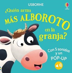 QUIÉN ARMA MÁS ALBOROTO EN LA GRANJA ? | 9781836061700 | TAPLIN, SAM | Llibreria infantil i juvenil