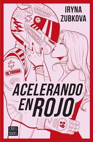 ACELERANDO EN ROJO | 9788408299615 | ZUBKOVA. IR_ZU, IRYNA | Llibreria infantil i juvenil